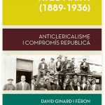 Ateu Martí (1889-1936). Anticlericalisme i compromís republicà